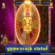 game crack status